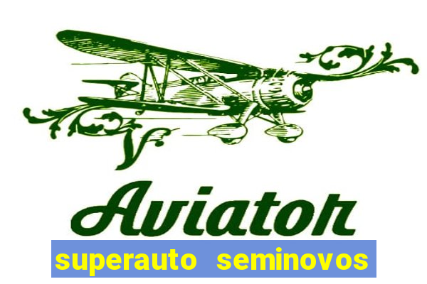 superauto seminovos porto alegre